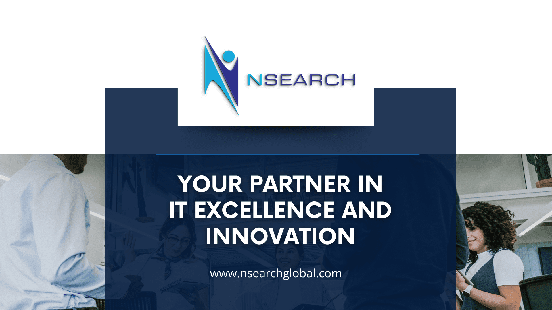 nSearch Global’s Future Vision and Goals: Your Partner in IT Excellence and Innovation