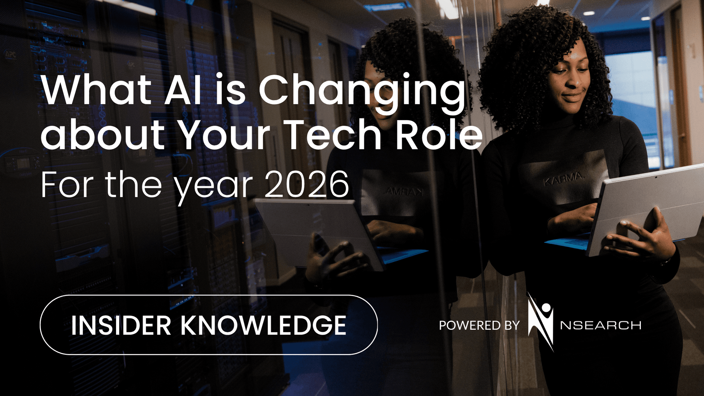 What AI Is Changing About Your Tech Role In 2026 β Insider Knowledge by nSearch